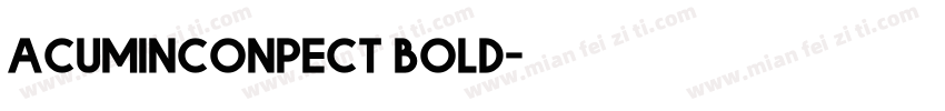 acuminconpect bold字体转换